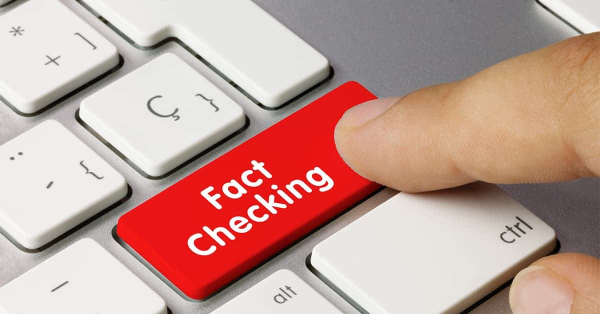 Fact Checker Fallacy: Facts Are Fiction, and Fiction Is Fact