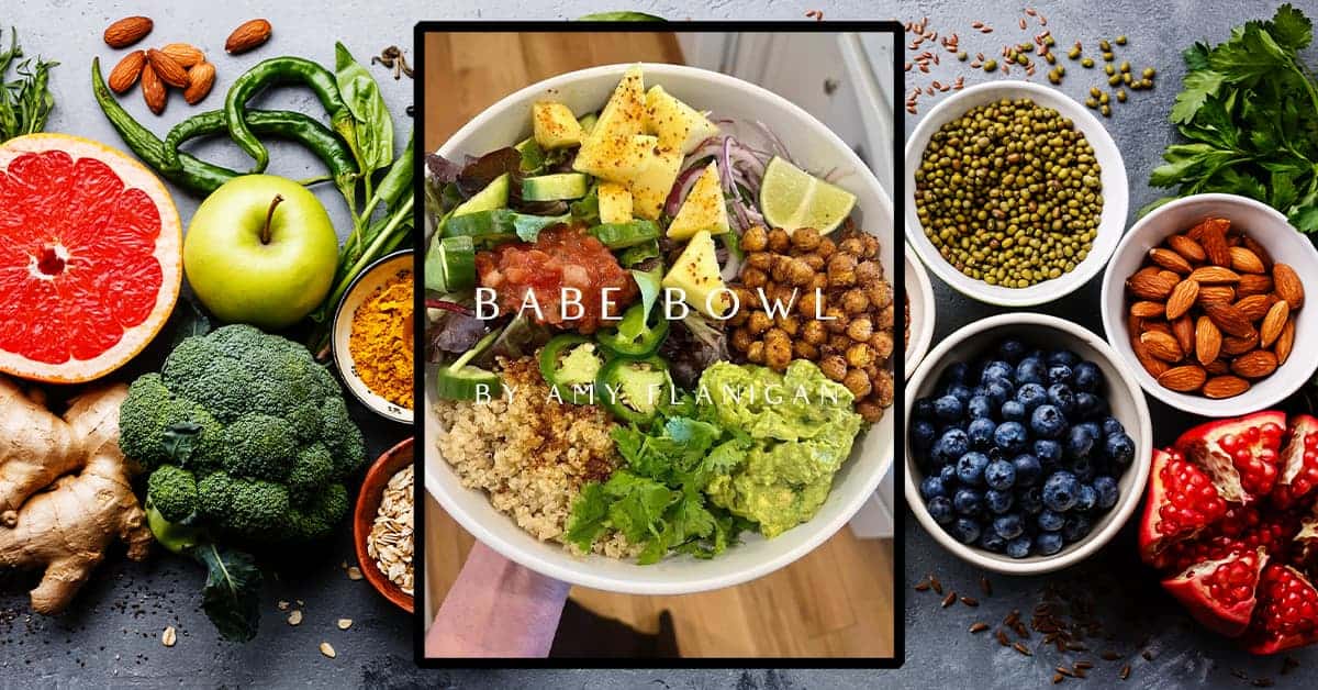Change Your Food, Change Your Life: Transformative Power of Babe Bowls