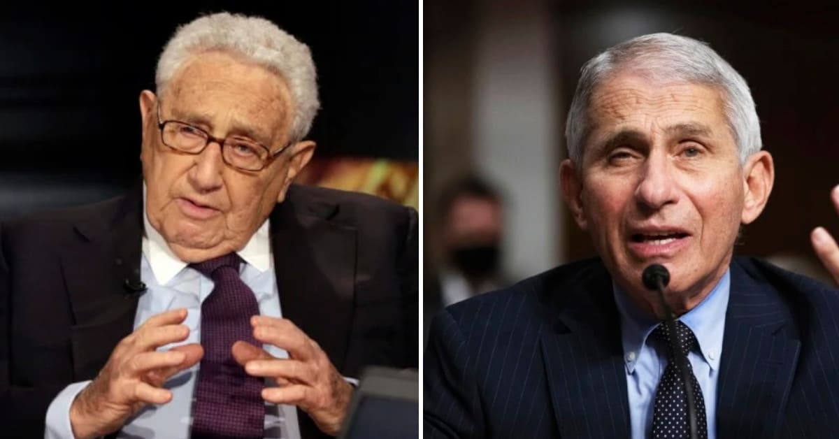 King Fauci Is Henry Kissinger’s Daddy
